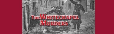 Whitechapel Murders